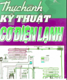 Ebook Thực hành kỹ thuật Cơ điện lạnh: Phần 2 - Trần Thế San,  Nguyễn Đức Phấn