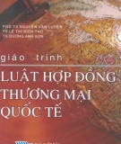Giáo trình Luật Hợp đồng thương mại quốc tế - ĐH Quốc gia TP Hồ Chí Minh