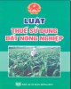 Ebook Luật thuế sử dụng đất nông nghiệp: Phần 1 - NXB Hồng Đức